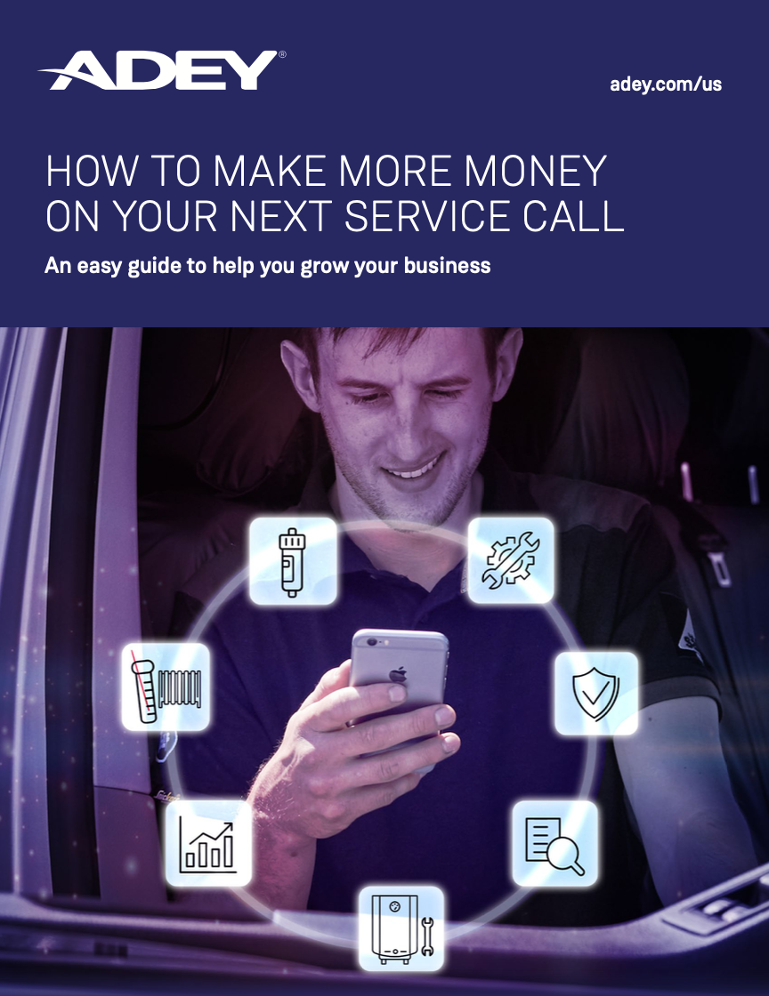 How to Make More Money on Your Next Service Call How to Make More Money on Your Next Service Call